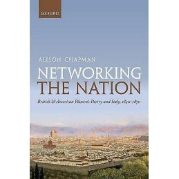 Networking the Nation - 9780198723578