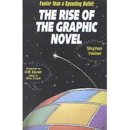 The The Rise Of The Graphic Novel - 9781561633678