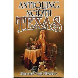 Antiquing in North Texas - 9781556226946