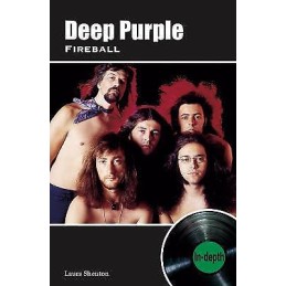 Deep Purple Fireball - 9781912782826