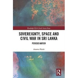 Sovereignty, Space and Civil War in Sri Lanka - 9780815371618