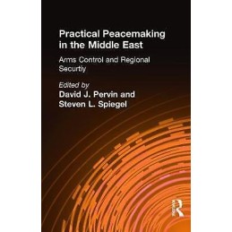 Practical Peacemaking in the Middle East - 9780815319993