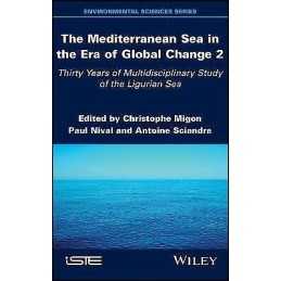 The Mediterranean Sea in the Era of Global Change 2 - 9781786305862