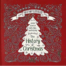 The History of Christmas - 9781527103344