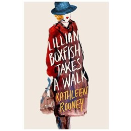 Lillian Boxfish Takes a Walk by Rooney, Kathleen Book