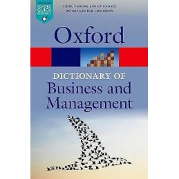 A Dictionary of Business and Management - 9780199684984