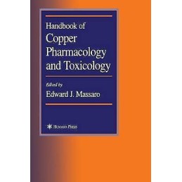 Handbook of Copper Pharmacology and Toxicology - 9780896039438