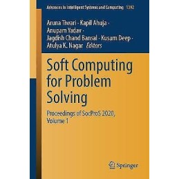 Soft Computing for Problem Solving - 9789811627088