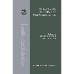Essays and Surveys in Metaheuristics - 9780792375203