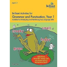 Brilliant Activities for Grammar and Punctuation, Year 1 - 9781783171255
