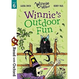 Read with Oxford: Stage 6: Winnie and Wilbur: Winnies Outdoor... by Owen, Laura