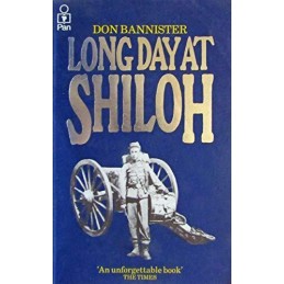 Long Day at Shiloh by Bannister, Don Paperback Book