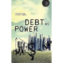 Debt as Power - 9781784993269