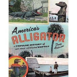 Americas Alligator - 9781493048267