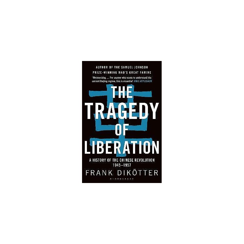 The Tragedy of Liberation - 9781408886359