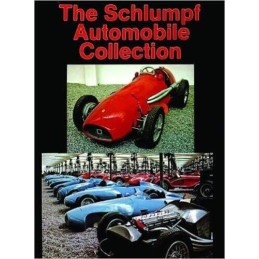 The Schlumpf Automobile Collection - 9780887401923
