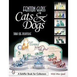 Fenton Glass Cats & Dogs - 9780764314896