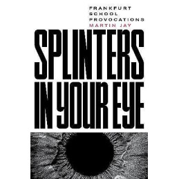 Splinters in Your Eye - 9781788736015