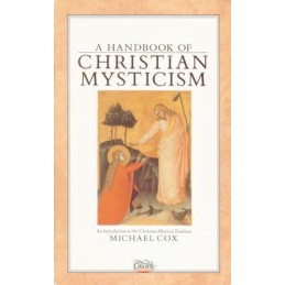 A Handbook of Christian Mysticism: An Introduction ... by Cox, Michael Paperback