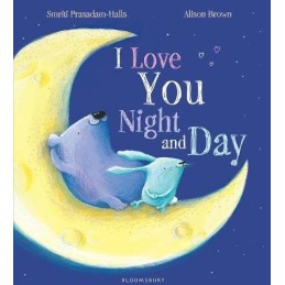 I Love You Night and Day by Prasadam-Halls, Smriti Book