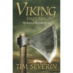 Kings Man (Viking) by Severin, Tim Hardback Book