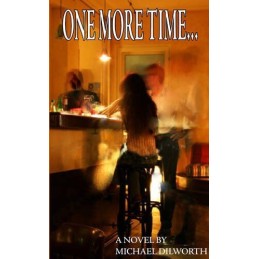 ONE MORE TIME...: A Novel by Unknown Book
