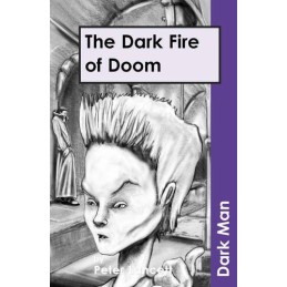 The Dark Fire of Doom (Dark Man) by Peter Lancett Paperback Book Fast