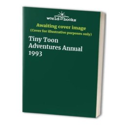 Tiny Toon Adventures Annual 1993 Hardback Book